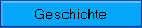 Geschichte